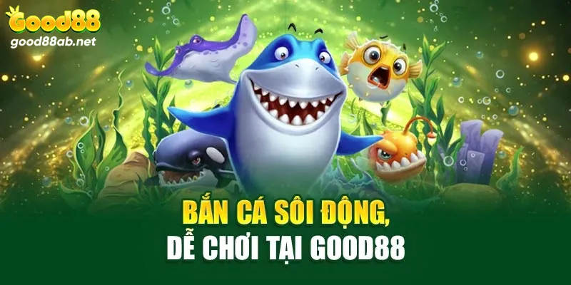 Bắn cá đổi thưởng – Sân chơi giải trí đỉnh cao