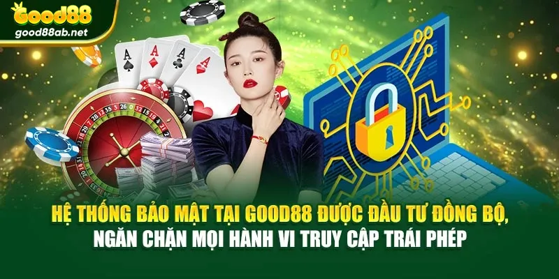 Hệ thống bảo mật được đầu tư đồng bộ