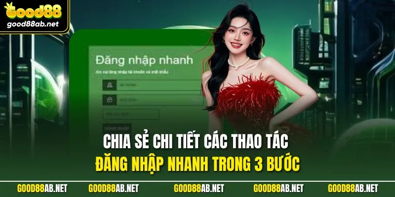 Chia sẻ chi tiết các thao tác đăng nhập nhanh trong 3 bước
