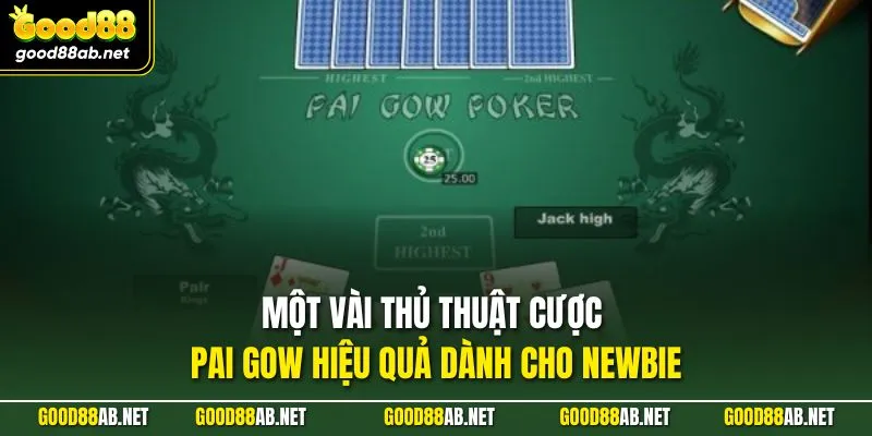 Một vài thủ thuật cược Pai Gow hiệu quả dành cho newbie