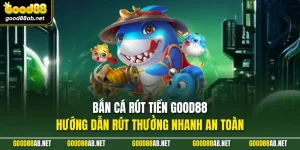 Bắn Cá Rút Tiền