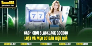 Cách Chơi Blackjack