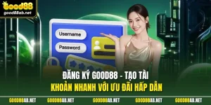 Đăng Ký GOOD88